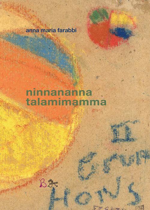 Ninnananna talamimamma - Anna Maria Farabbi - ebook