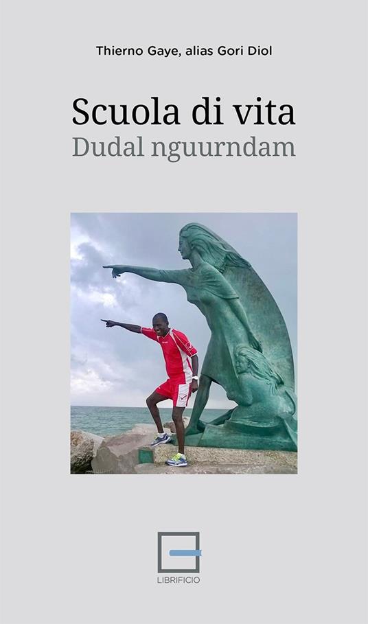 Scuola di vita. Dudal Nguunrdam - Thierno Gaye - copertina