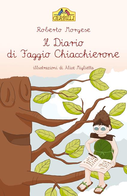 Il diario di Faggio Chiacchierone - Roberto Morgese - copertina