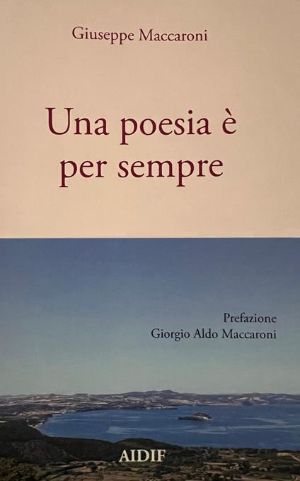 Una poesia è per sempre - Giuseppe Maccaroni - copertina