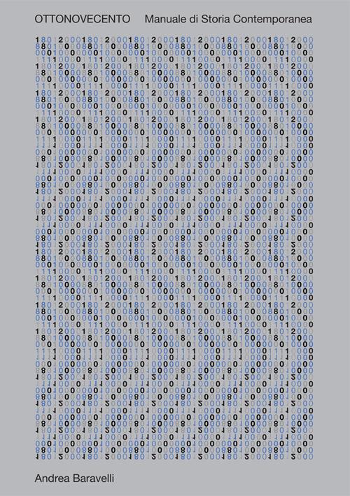 Ottocentonovecento. Manuale di storia contemporanea - Andrea Baravelli - copertina
