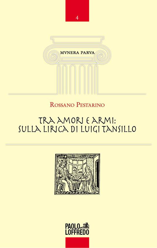 Tra amori e armi: sulla lirica di Luigi Tansillo - Rossano Pestarino - copertina