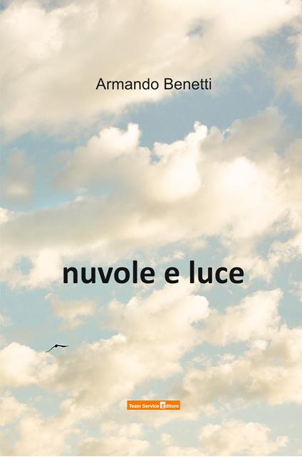 Nuvole e luce - Armando Benetti - copertina