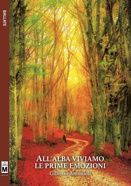 All'alba viviamo le prime emozioni - Gilberto Antonioli - copertina