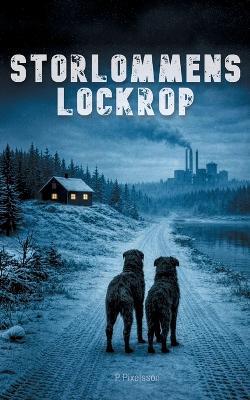 Storlommens lockrop - P Pixelsson - cover