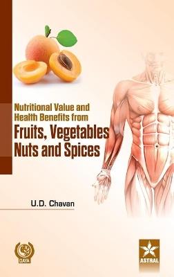 Nutritional Value and Health Benefits Frome Fruits - Chavan U D - cover