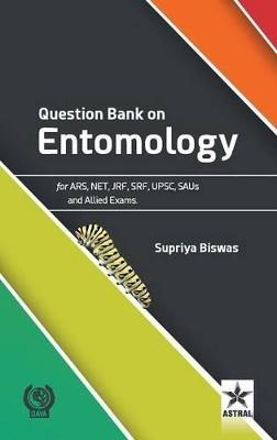 Question Bank on Entomology - Supriya Biswas - cover