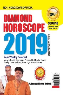 Diamond Horoscope Scorpio 2019 - Bhojraj Dwivedi - cover