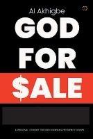 God For Sale - Al Akhigbe - cover