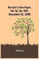 The Girl's Own Paper, Vol. XX, No. 992, December 31, 1898 - Various - cover