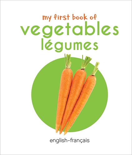 My First Book of Vegetables - Légumes - Wonder House Books - ebook