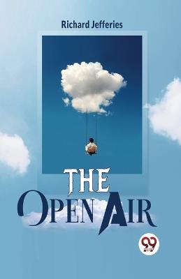 The Open Air - Richard Jefferies - cover