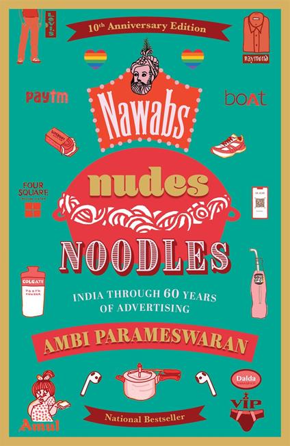 Nawabs, Nudes, Noodles (10th Anniversary Edition)