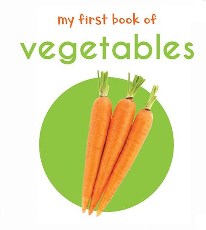 My First Book of Vegetables - Wonder House Books - ebook