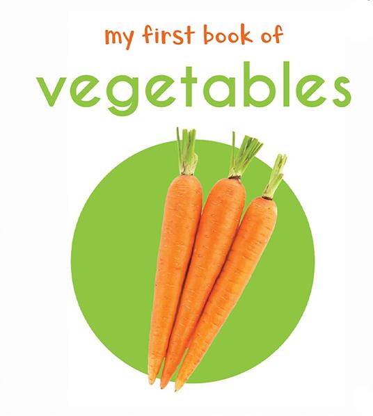 My First Book of Vegetables - Wonder House Books - ebook