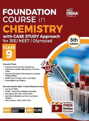 Foundation Course in Chemistry with Case Study Approach for JEE/ NEET/ Olympiad Class 9 - 5th Edition - Disha Experts - cover
