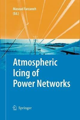 Atmospheric Icing of Power Networks - cover