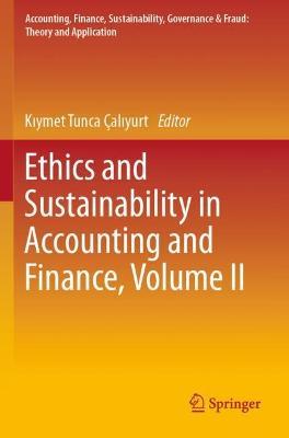 Ethics and Sustainability in Accounting and Finance, Volume II - cover
