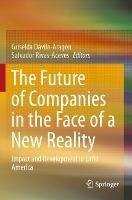 The Future of Companies in the Face of a New Reality: Impact and Development in Latin America - cover