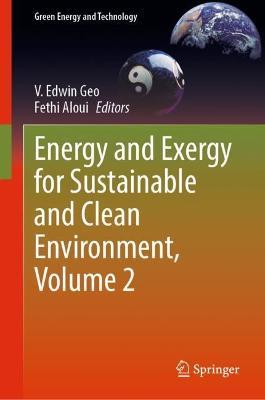 Energy and Exergy for Sustainable and Clean Environment, Volume 2 - cover
