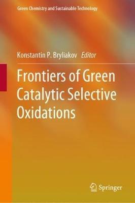 Frontiers of Green Catalytic Selective Oxidations - cover