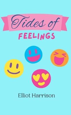 Tides of Feelings - Elliot Harrison - cover