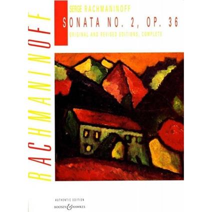  Sonata No.2 Op.36 - Sergei Rachmaninov - Pianoforte -  Sergei Rachmaninov - copertina