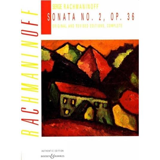  Sonata No.2 Op.36 - Sergei Rachmaninov - Pianoforte -  Sergei Rachmaninov - copertina