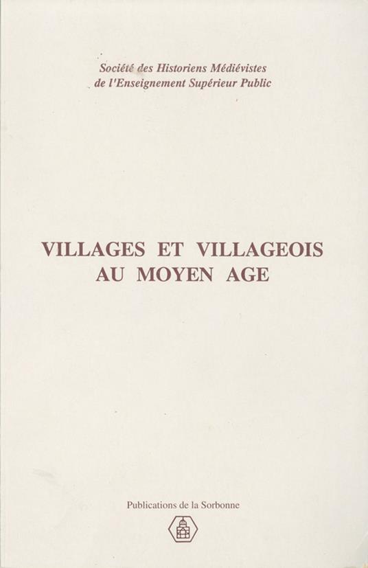 Village et villageois au Moyen Âge
