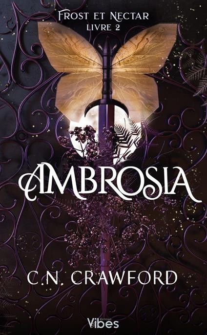Frost et Nectar T2 - C.N. Crawford - ebook