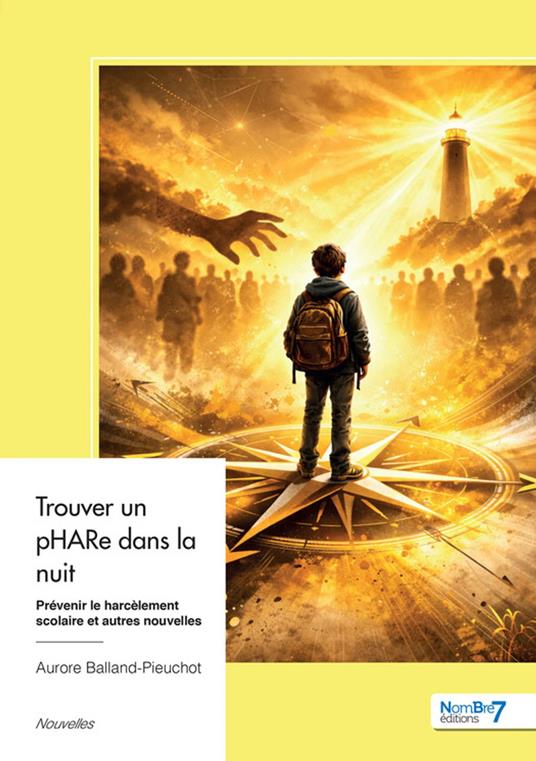 Trouver un pHARe dans la nuit - Aurore Balland-Pieuchot - ebook
