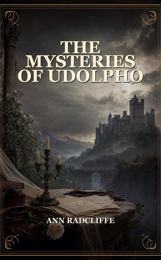 The Mysteries of Udolpho