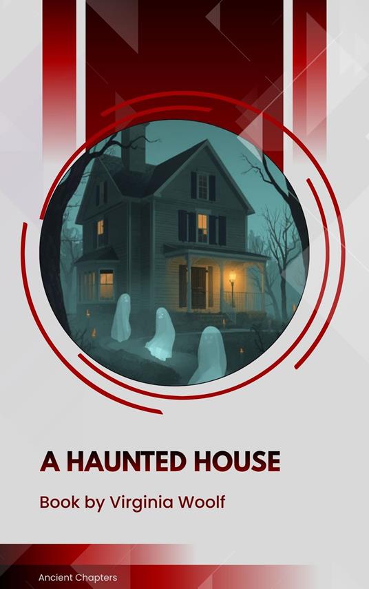 A Haunted House