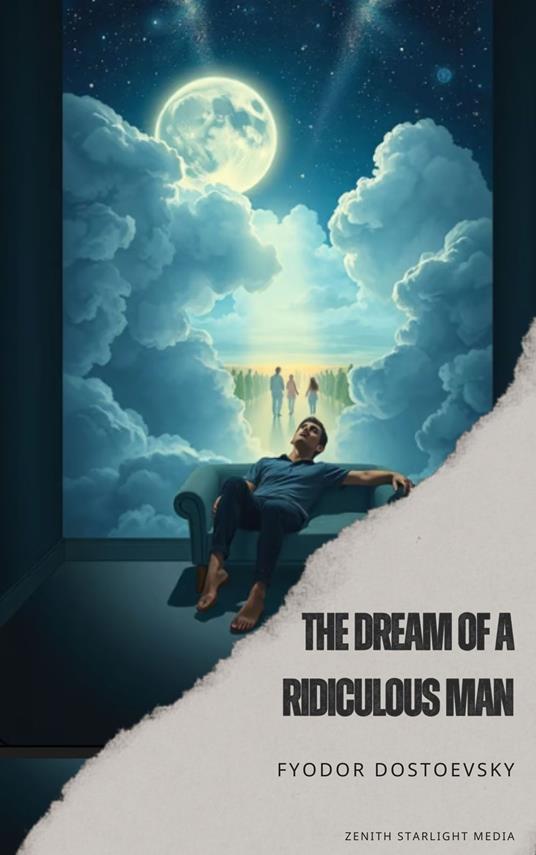 The Dream of a Ridiculous Man