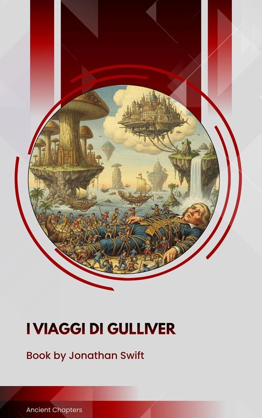 I viaggi di Gulliver - Jonathan Swift - ebook