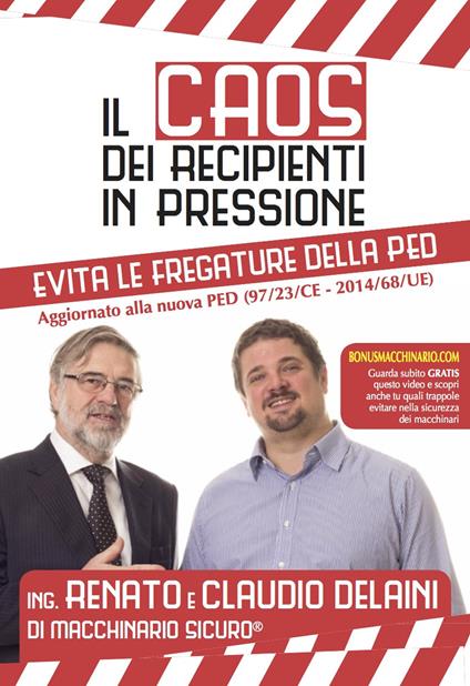 Il caos dei recipienti in pressione. Evita le fregature della PED - Claudio Delaini,Renato Delaini - copertina
