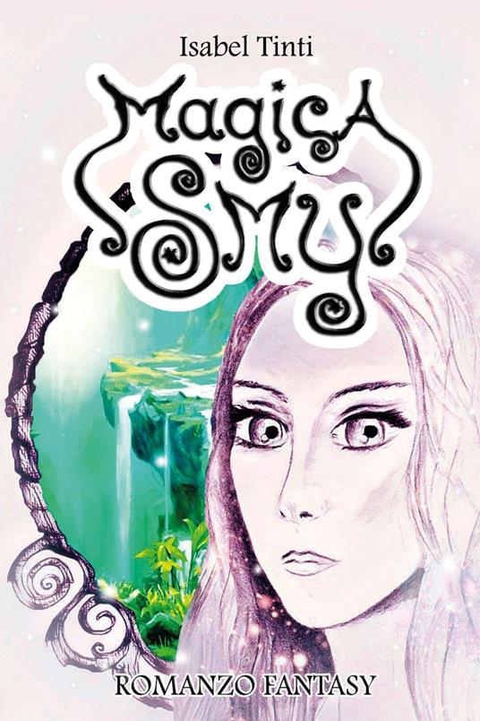Magica Smy - Isabel Tinti - copertina