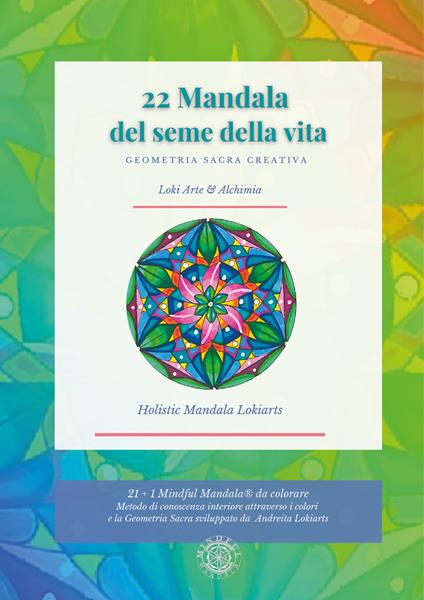 22 mandala del seme della vita. Geometria sacra e creativa - Riccardo Cantone - copertina