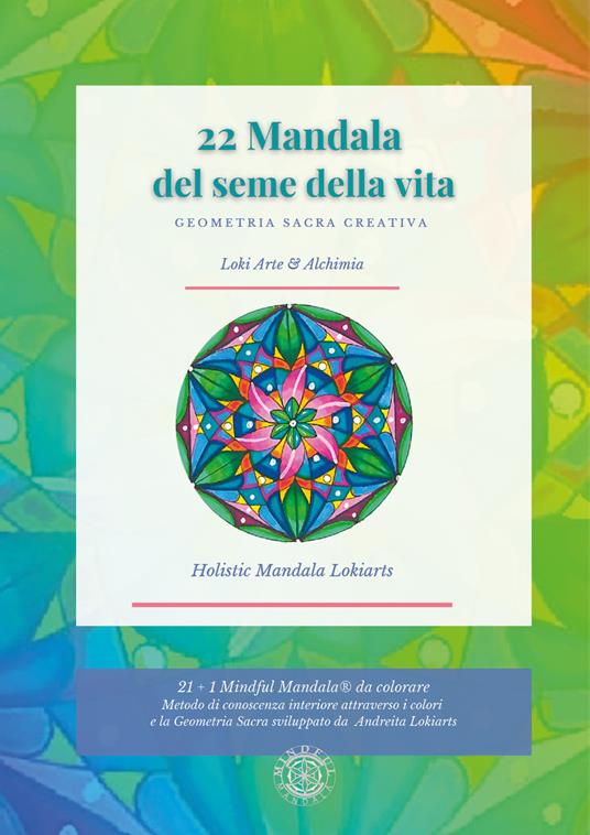 22 mandala del seme della vita. Geometria sacra e creativa - Riccardo Cantone - copertina