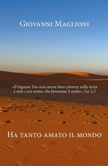 Ha tanto amato il mondo - Giovanni Maglioni - ebook