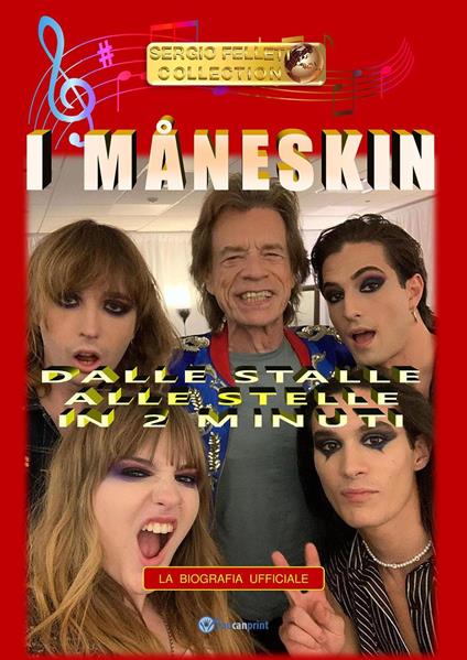 I Måneskin. Dalle stalle alle stelle in due minuti - Sergio Felleti - copertina