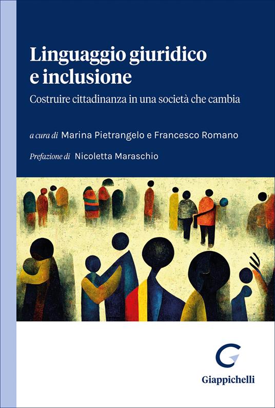 Linguaggio giuridico e inclusione. Costruire cittadinanza in una società che cambia - copertina