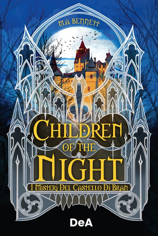 Children of the night. I misteri del castello di Bran. Booklover approved - M.A. Bennett - copertina
