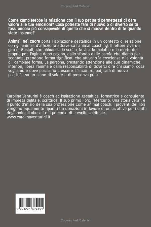 Animali nel cuore. La tua crescita personale grazie all'amore per il tuo pet. Nuova ediz.