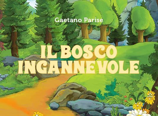 Il bosco ingannevole - Gaetano Parise - copertina