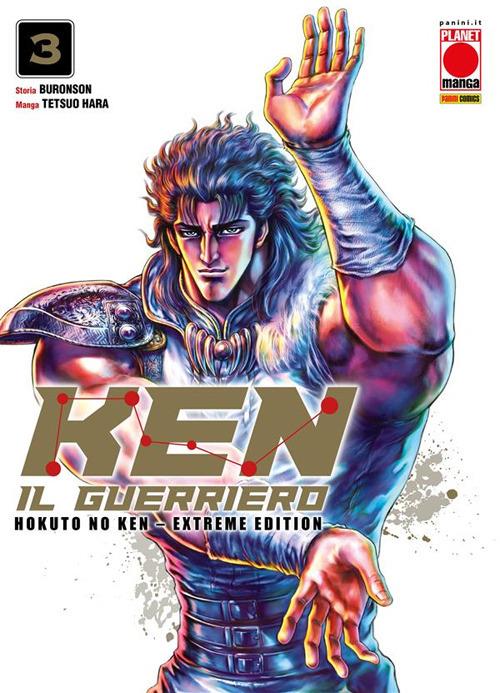 Ken il guerriero. Hokuto no Ken. Extreme edition. Vol. 3 - Buronson,Tetsuo Hara - ebook