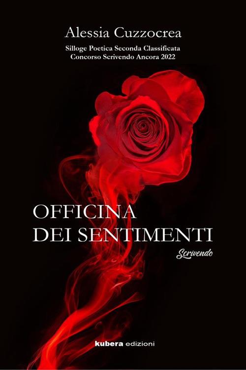 Officina dei sentimenti - Alessia Cuzzocrea - ebook