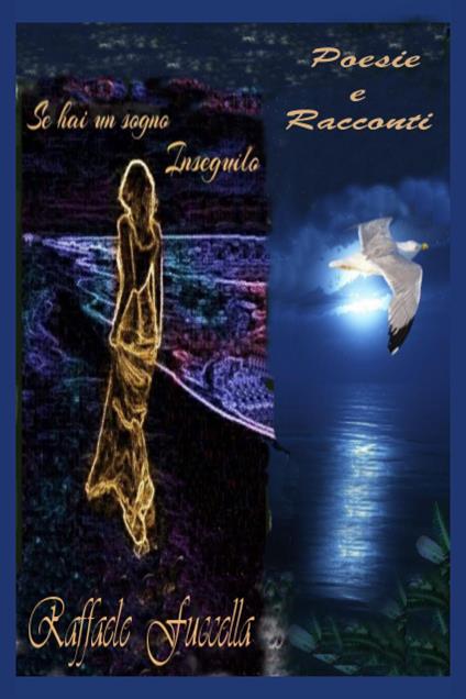 Raccolta di poesie e racconti - Raffaele Fuccella - copertina