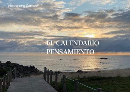 El calendario pensamiento - Alessandro Carossa - copertina