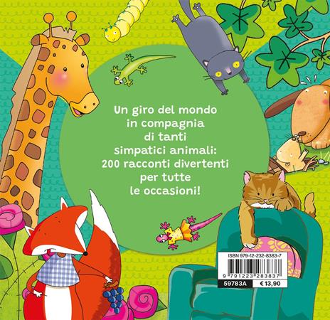 200 storie di animali. Ediz. a colori - Annalisa Lay,Veronica Pellegrini - 2